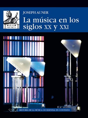 cover image of La música en los siglos XX y XXI